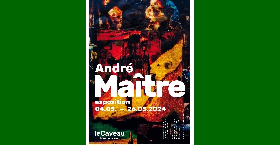 Exposition André Maître