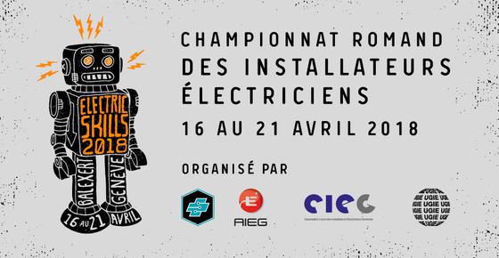 ElectricSkills 2018 – 8e Championnat romand des apprentis installateurs-électriciens