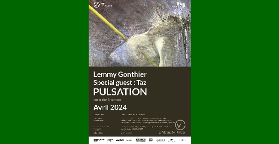 Lemmy Gonthier - Special guest : Taz | PULSATION